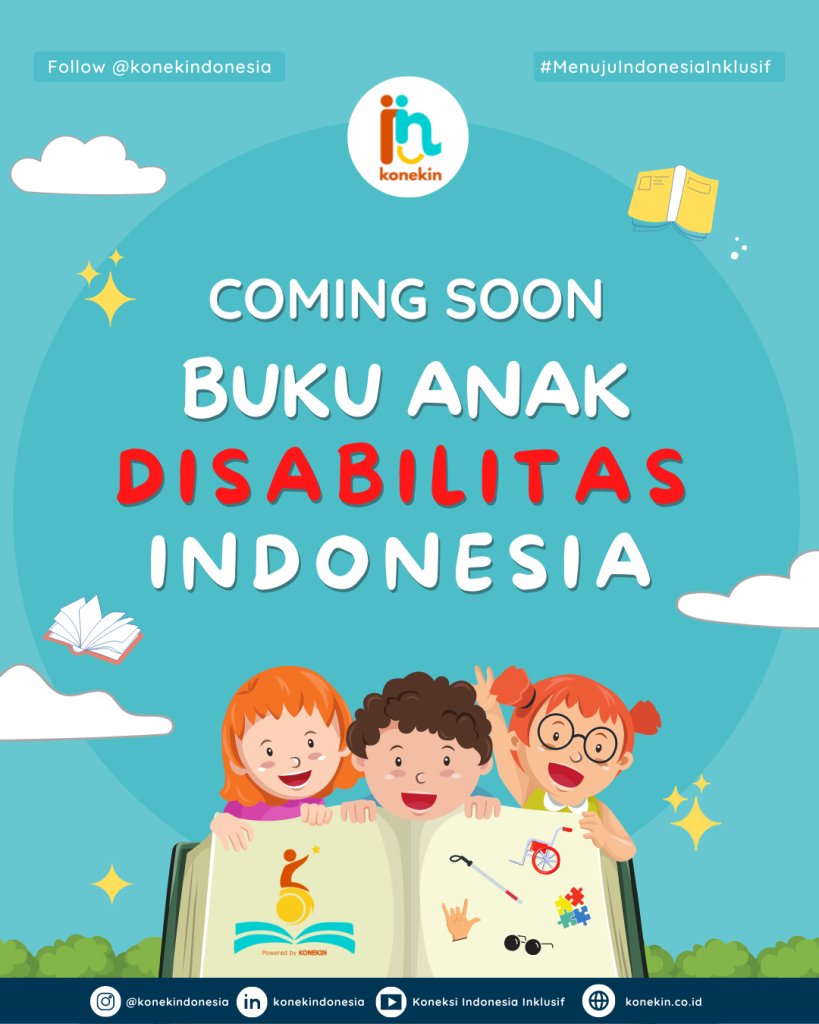 [Coming Soon] Buku Anak Disabilitas Indonesia (BISA)